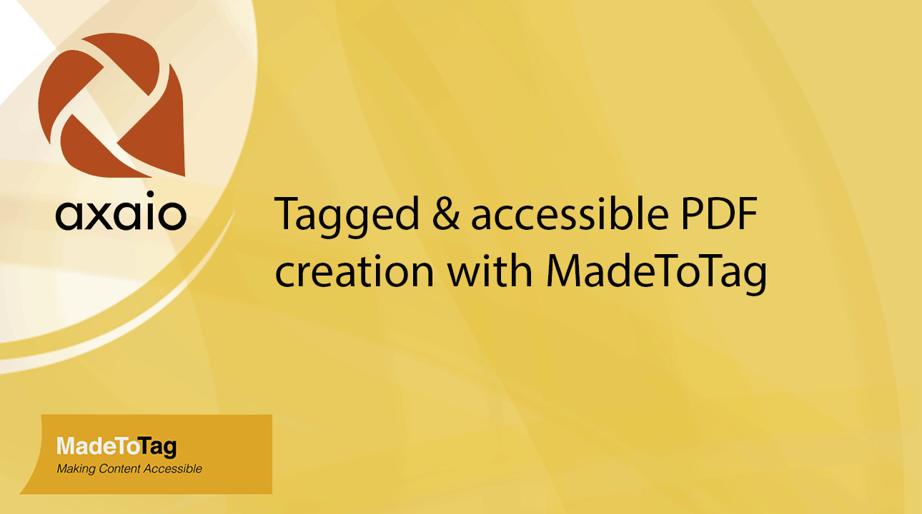Tagged & accessible PDF creation with MadeToTag
