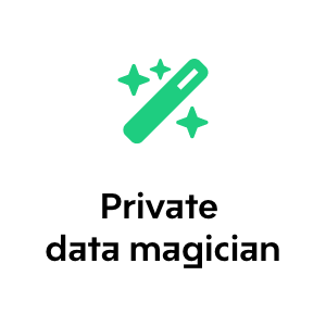 Private Data Magician